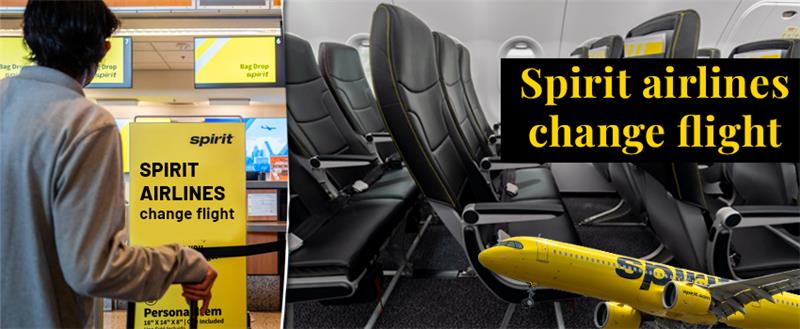 Spirit Airlines Change Flight Policy